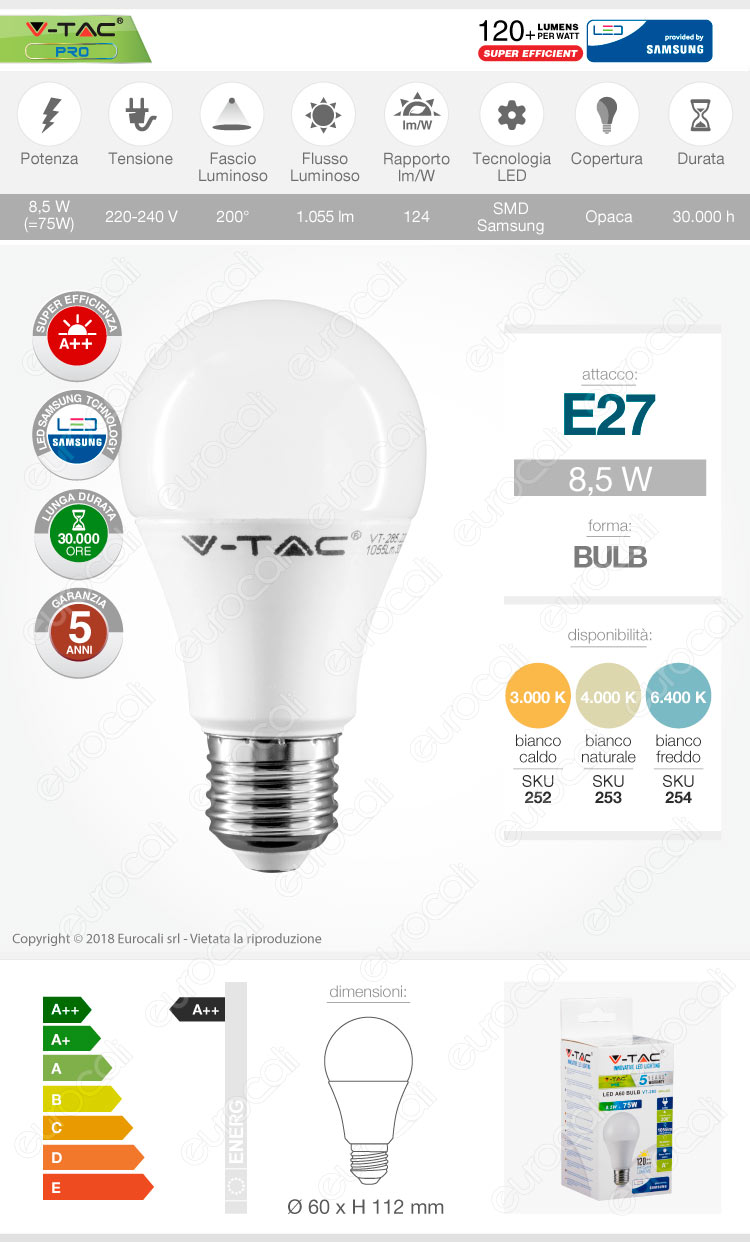 V-PRO PRO VT-285 LAMPADINA LED E27 8,5W BULB A60 CHIP SAMSUNG_€5,95